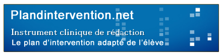 Instrument clinique de rédaction sur le plan d'intervention adapté 