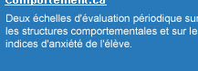 L'�valuation comportementale et les indices d'anxi�t�. 