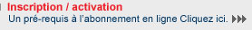 Inscrivez-vous � l'instrument Internet d'�valuation. 