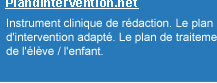 Le plandintervention adapt� de l'�l�ve / l'enfant.  