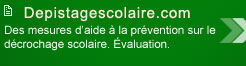 D�pistage sur le d�crohage scolaire. 