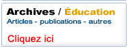 Archives récentes en éducation sur le Web